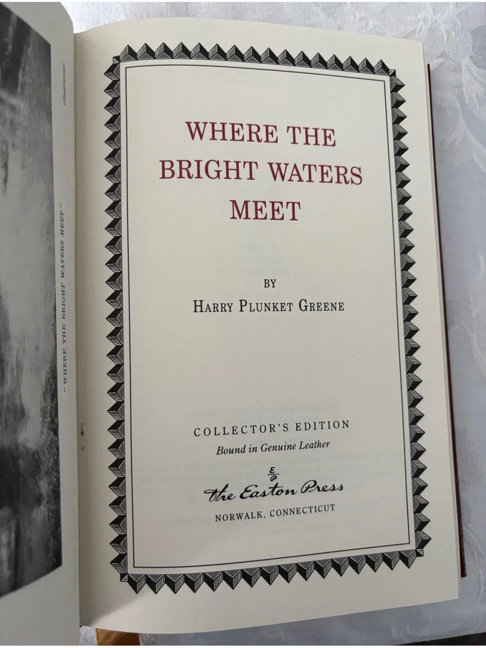 WHERE THE BRIGHT WATERS MEET Trout Fishing Harry Plunket Greene EASTON PRESS 96’